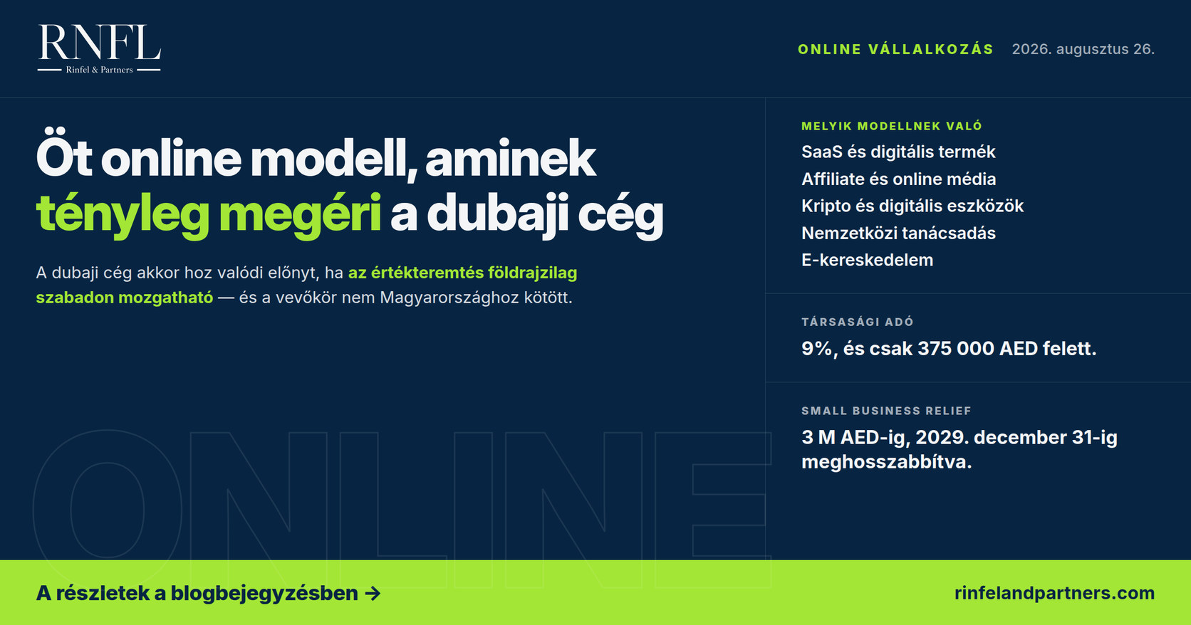 Online vállalkozás dubaji céggel 2026-ban – melyik üzleti modellnek éri meg